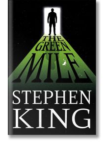 The Green Mile - Стивън Кинг - Жена, Мъж - Gollancz - 9780575084346