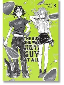 Черно-бялата корица в манга стил за "The Guy She Was Interested In Wasn't Guy at All, Vol. 3" представя двама тийнейджъри един до друг на зелен фон с китари и китари, което отразява любовта им към музиката.