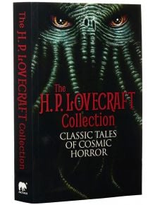 The H. P. Lovecraft Collection - H. P. Lovecraft - Жена, Мъж - Arcturus Publishing Ltd - 9781785992728