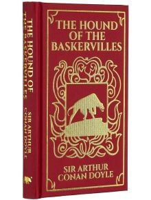 The Hound of the Baskervilles (Arcturus Ornate Classics) - Arthur Conan Doyle - Жена, Мъж - Arcturus Publishing Ltd - 9781398812345