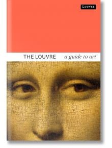 Корица на книгата с оранжева горна част с надпис Louvre, заглавие The Louvre: Официален пътеводител и близък план на очите на Мона Лиза и напуканата боя - идеално за любителите на историята на изкуството или на музейните шедьоври.