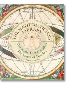 Корица на книгата "Библиотека на математиците": Витрувиански човек на Да Винчи върху кръгла астрологична карта - в чест на влиятелни математически книги и открития.