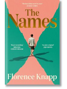The Names - Florence Knapp - Жена, Мъж - Orion Publishing Co - 9781399624022