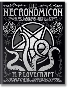 The Necronomicon - H. P. Lovecraft - Жена, Мъж - Arcturus Publishing Ltd - 9781398849679