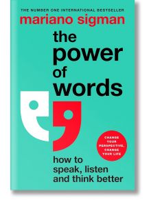 The Power of Words - Mariano Sigman - Мъж - Pan Macmillan - 9781035041589