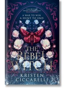 The Rebel Witch (The Crimson Moth, Book 2) - Кристен Сикарели - Жена, Мъж, Момиче, Момче - HarperCollins Publishers - 9780008650650