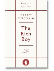 The Rich Boy - F. Scott Fitzgerald - Жена, Мъж - Penguin Books Ltd - 9780241746271