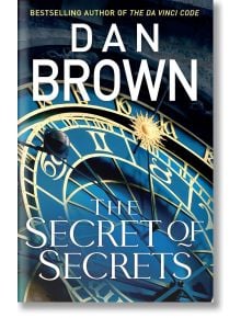 The Secret of Secrets - Dan Brown, Дан Браун - Жена, Мъж - Penguin Books Ltd - 9781787634558
