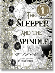 The Sleeper and the Spindle, Hardcover - Neil Gaiman - Bloomsbury - 9781408859643
