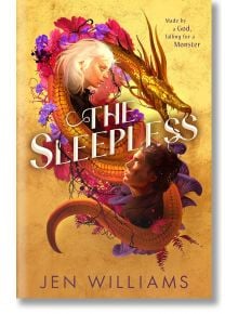 Корица на книгата за The Sleepless (Sleepless Duology, Book 1): Златен дракон се навърта около две фигури сред лилави цветя на златен фон. Текстът гласи: Създадена от Бог, влюбена в чудовище. Романтично фентъзи от Джен Уилямс.