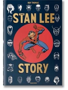 The Stand Lee Story - Roy Thomas - Жена, Мъж - TASCHEN - 9783836587587