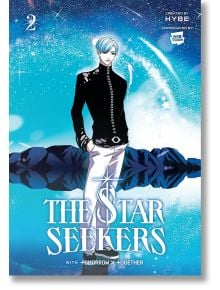 The Star Seekers, Vol. 2 - HYBE - Момиче, Момче - Yen Press - 9798400900655