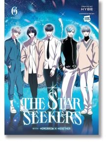 The Star Seekers, Vol. 6 - HYBE - Момиче - Yen Press - 9798400900693