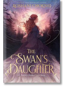 На корицата на книгата е изобразена млада жена в развяваща се лилава рокля, заобиколена от сияйна светлина и горски дървета. Дъщерята на лебеда е самостоятелен фентъзи роман от Рошани Чокши.
