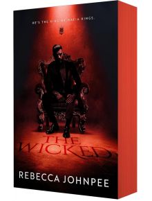 The Wicked (The Wicked Trilogy, Book 1) е завладяващ мафиотски романс с мъж в тъмен костюм и слънчеви очила на богато украсен трон, заобиколен от червено сияние. Слоганът гласи: Той е кралят на кралете на мафията.