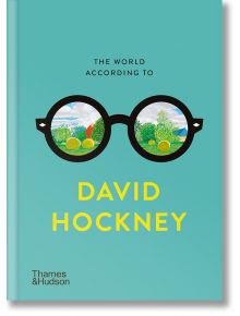 The World According to David Hockney - David Hockney - Жена, Мъж - Thames & Hudson Ltd - 9780500027042