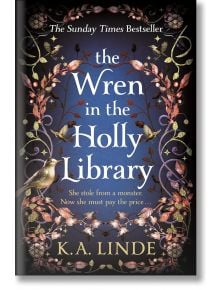 The Wren in the Holly Library - K. A. Linde - Жена, Мъж - Pan Macmillan - 9781035044948