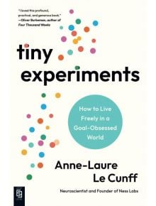 Tiny Experiments - Anne-Laure Le Cunff - Жена, Мъж - Penguin Books Ltd - 9798217045785