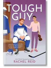 Илюстрираната корица на Tough Guy (Game Changers, Book 3) показва хокеист на пейка, който държи каската си, а до него друг мъж държи цигулка. Хокейната екипировка и стикът са наблизо в този ЛГБТК+ хокеен роман от Рейчъл Рийд.