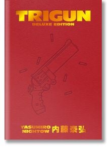 Trigun Deluxe Edition - Justin Burns, Yasuhiro Nightow - Мъж - Dark Horse - 9781506738710