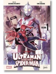 Корицата на комикса за Ultraman: 1 показва Ултрамен, който се извисява отзад, докато Човекът-паяк се хвърля напред, за да се бие с кайджу, с логото на Marvel и Tsuburaya.