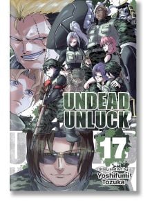 Undead Unluck, Vol. 17 - Yoshifumi Tozuka - Момче - Viz Media - 9781974749188