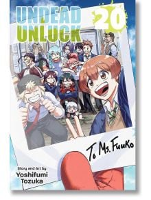 Undead Unluck, Vol. 20 - Yoshifumi Tozuka - Момче - Viz Media - 9781974755776