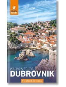 Корицата на Rough Guides Walks and Tours: Дубровник показва стария град с червени покриви край морето и скалистия бряг под синьото небе и включва маршрути както за пешеходна разходка, така и за пътуване с кола.