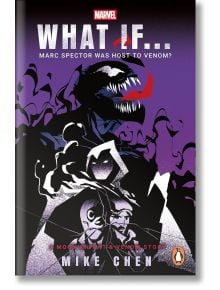 Корица на книгата "Какво би станало, ако... Марк Спектър беше домакин на Веном?": История за Лунния рицар и Веном. Застрашителното лице на Веном се извисява в горната част, а Мун Найт стои долу на ярък лилав и черен фон.