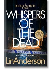 Whispers of the Dead - Lin Anderson - Жена, Мъж - Pan Macmillan - 9781035029228