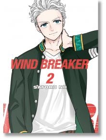 Wind Breaker, Vol. 2 - Satoru Nii - Момиче, Момче - Kodansha Comics - 9781646518364