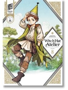 Witch Hat Atelier, Vol. 8 - Камоме Ширахама - Kodansha Comics - 9781646512690