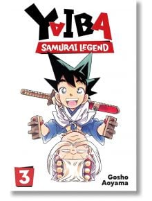 Yaiba: Samurai Legend 03 - Viz Media - 9781974761036