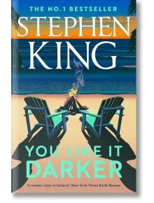 Обложката на You Like It Darker показва два празни стола край лагерния огън на плаж по залез слънце, обрамчени от палми. В долната част на корицата има цитат от рецензия, който възхвалява този смразяващ сборник с разкази.