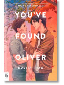 На илюстрованата корица на *You've Found Oliver (Export Edition)* са изобразени двама млади мъже, застанали близо един до друг, вглеждащи се в очите си сред падащи есенни листа - сърдечен съвременен ЛГБТК роман за млади хора от Дъстин Тао.