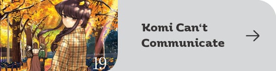 Komi Can't Communicate | Книжарница Orange